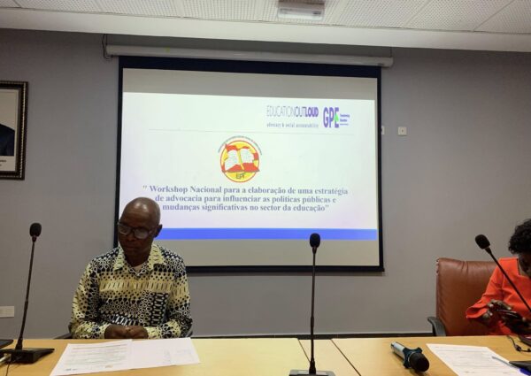 Workshop Nacional para a Elaboração de uma Estratégia de Advocacia para Influenciar as Políticas Públicas e Mudanças no Sector da Educação